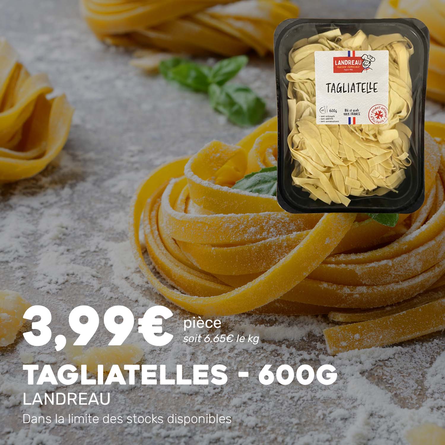 Tagliatelles_600g_LANDREAU