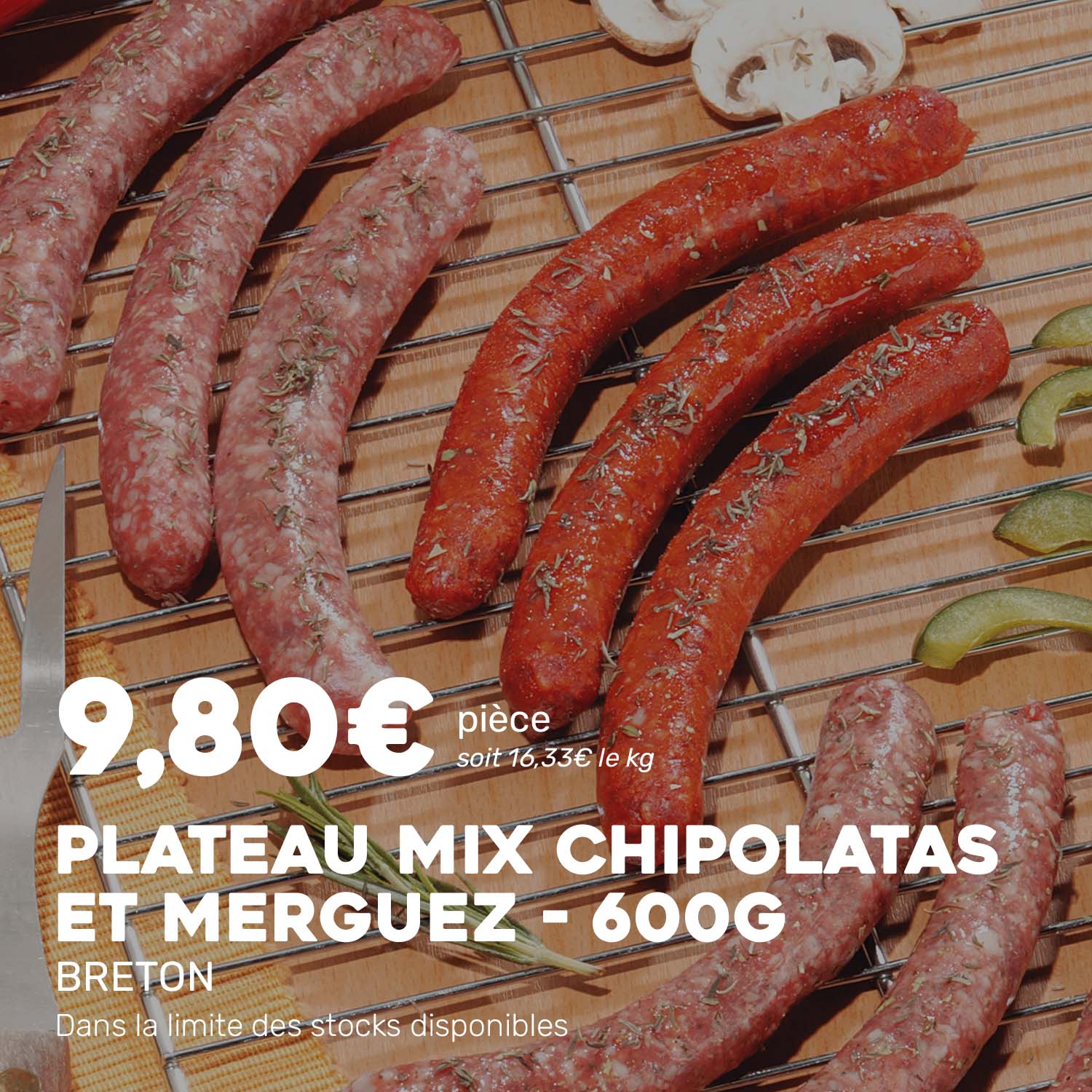 PROMO_Plateau_mix_merguez_chipolatas_600g_BRETON
