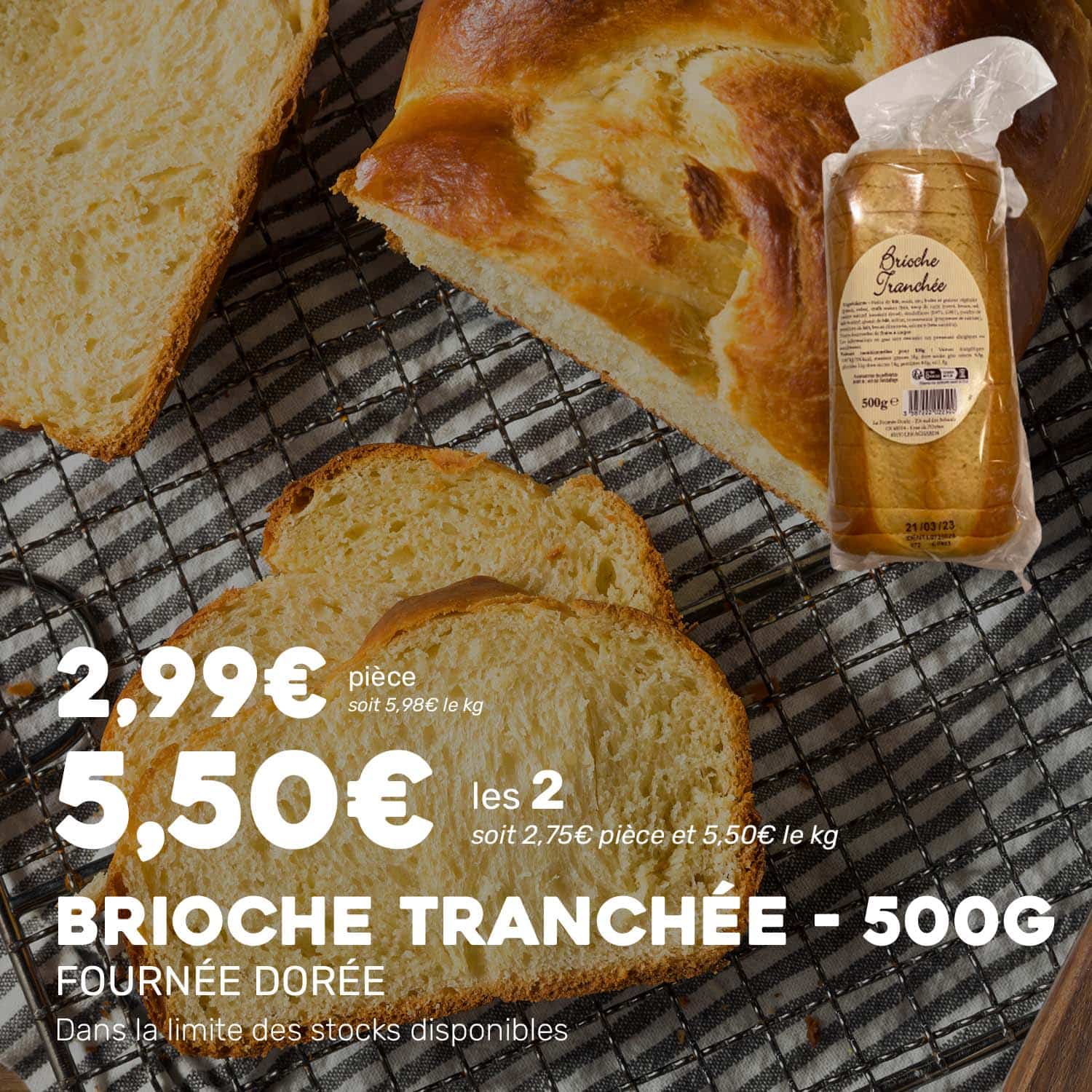 Brioche_tranchée_500g_FOURNEEDOREE