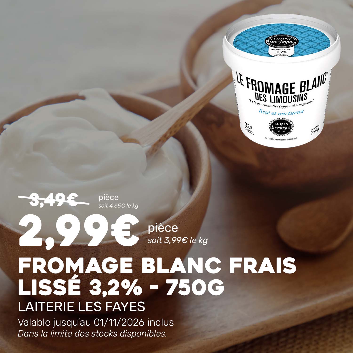 PROMO_Fromage_blanc_frais_lissé_3,2%_LAITERIELESFAYES_2