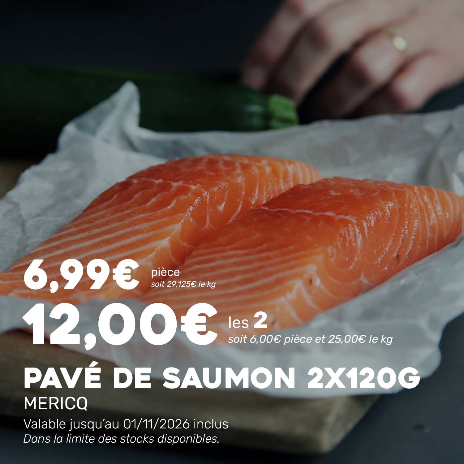 PROMO_Pavé_saumon_2x120g_MERICQ_2