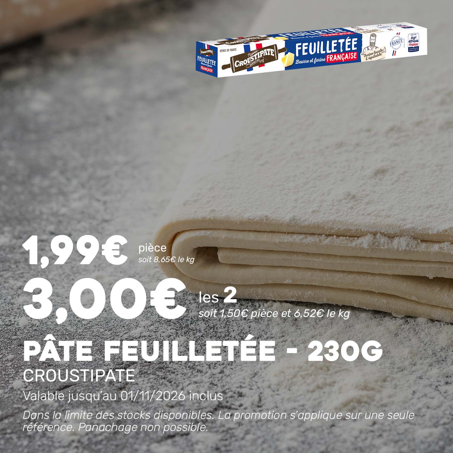 PROMO_Pâte_feuilletée_230g_CROUSTIPATE_2