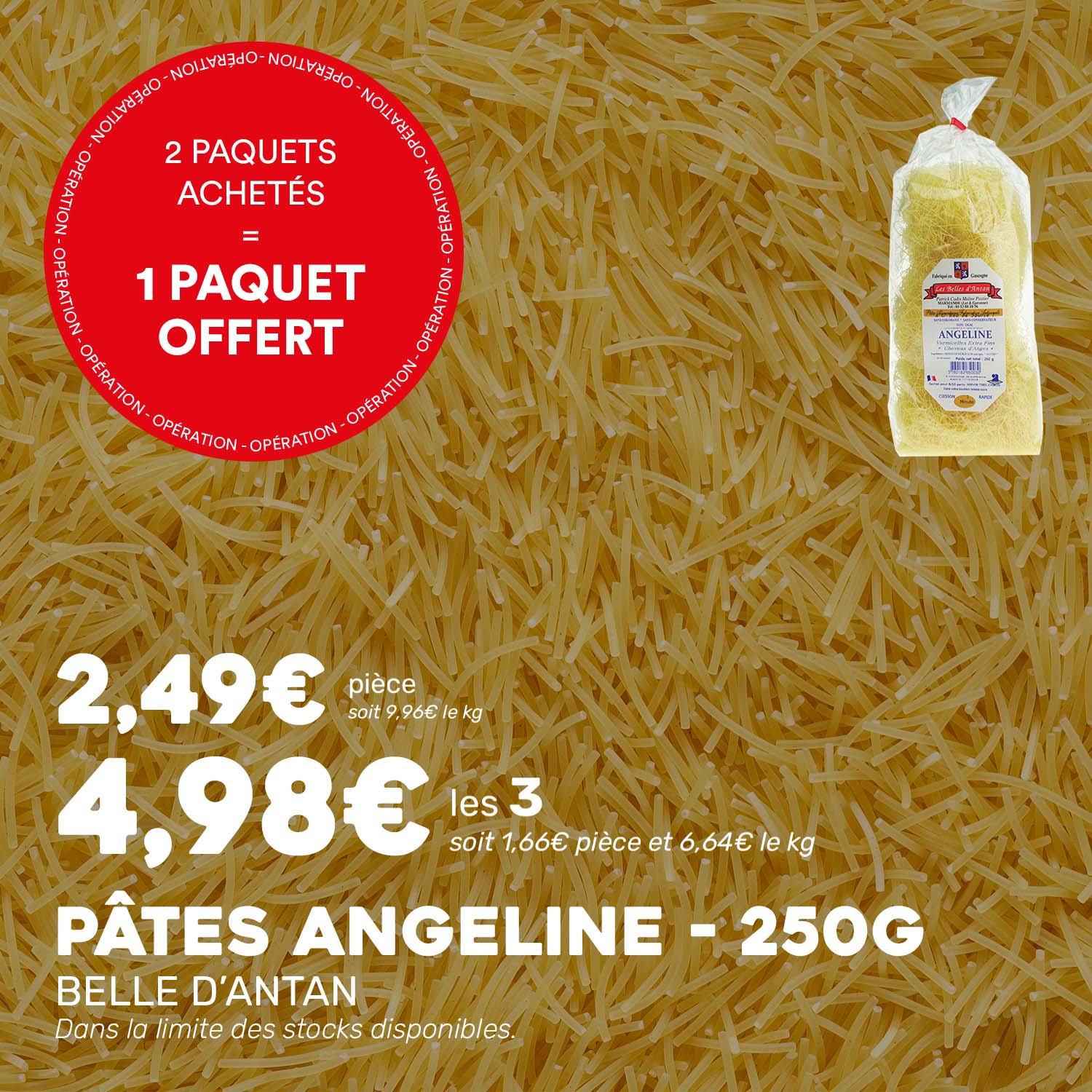 Pâtes_angeline_2+1_250g_BELLE_DANTAN
